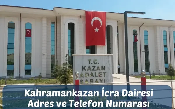 Kahramankazan İcra Dairesi