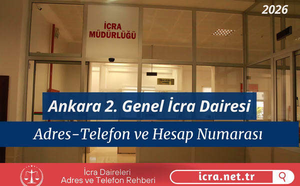 Ankara 2. Genel İcra Dairesi