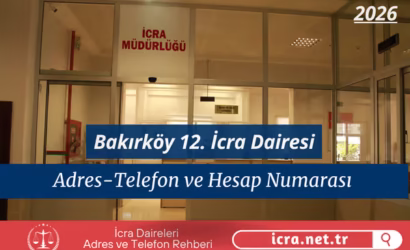 Bakırköy 12. İcra Dairesi