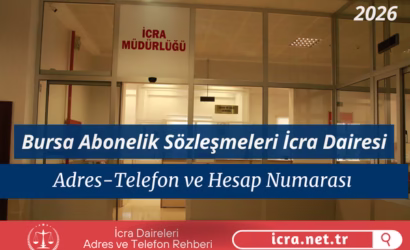 Bursa Abonelik Sözleşmeleri İcra Dairesi