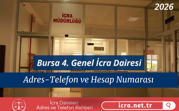 Bursa 4. Genel İcra Dairesi