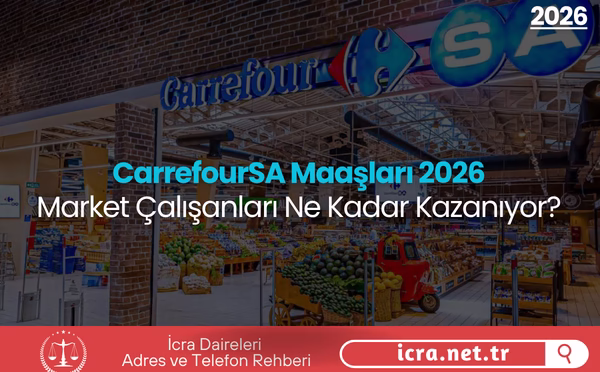 CarrefourSA Maaşları 2026 Market Çalışanları Ne Kadar Kazanıyor