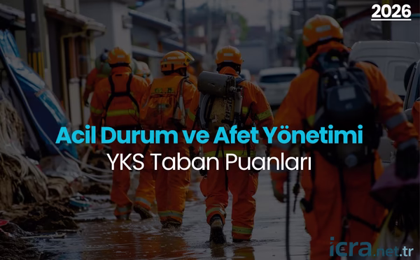 Acil Durum ve Afet Yönetimi Taban Puanları