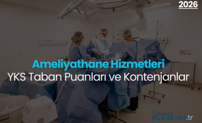 Ameliyathane Hizmetleri Taban Puanları ve Kontenjanları