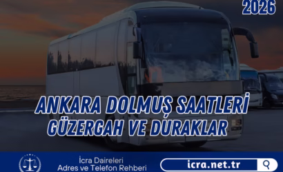 Ankara Dolmuş Saatleri 2026