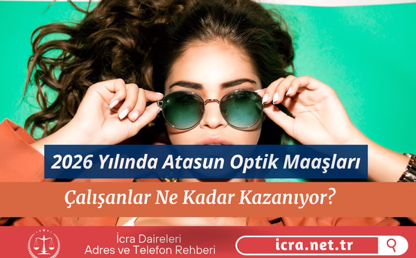2026 Yılında Atasun Optik Maaşları