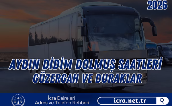Aydın Didim Dolmuş Saatleri 2026