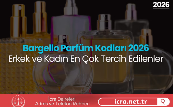 Bargello Parfüm Kodları 2026