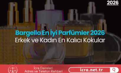 Bargello En İyi Parfümler 2026