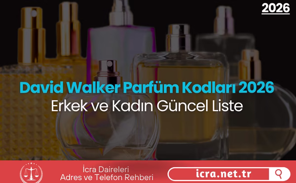 David Walker Parfüm Kodları 2026