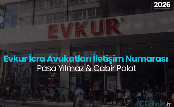 Evkur Avukat İletişim 2026: Paşa Yılmaz & Cabir Polat