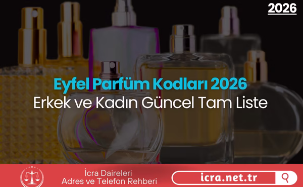 Eyfel Parfüm Kodları 2026