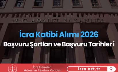 İcra Katibi Alımı 2026: Başvuru Şartları ve Tarihler
