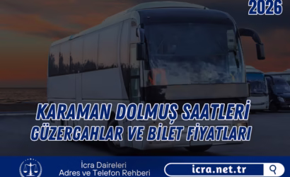 Karaman Dolmuş Saatleri 2026