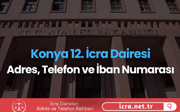 Konya 12. İcra Dairesi