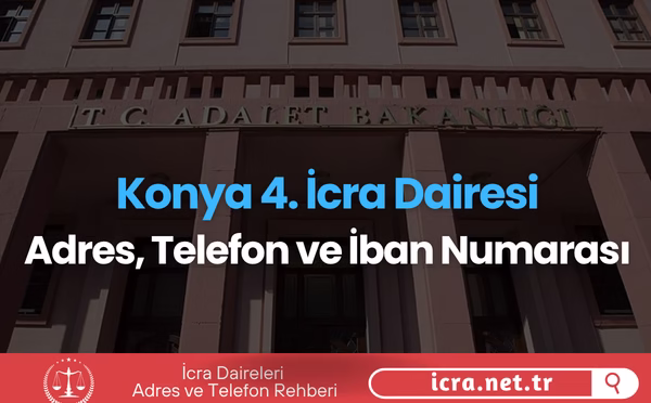 Konya 4. İcra Dairesi