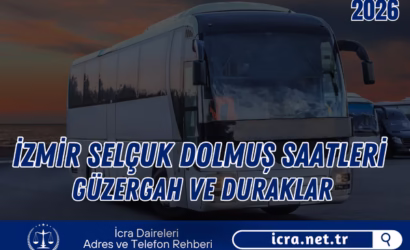 İzmir Selçuk Dolmuş Saatleri 2026 – Otogar-Kuşadası