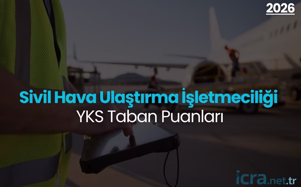 Sivil Hava Ulaştırma İşletmeciliği Taban Puanları