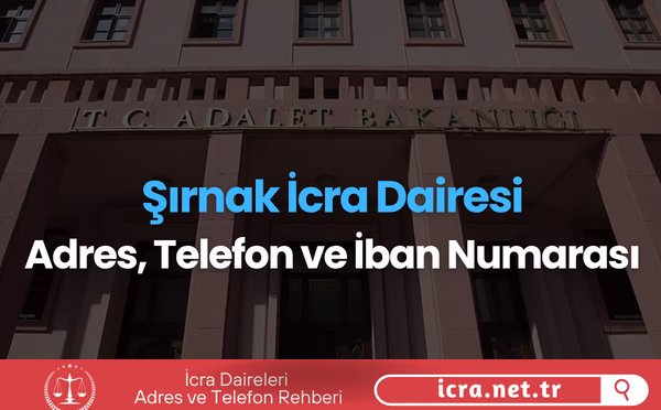 Şırnak İcra Dairesi